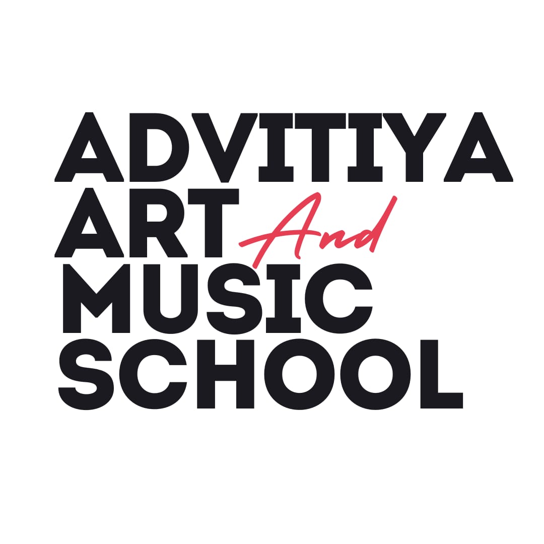 ADVITIYA ART AND MUSIC SCHOOL